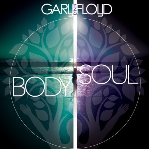Body Soul - Gary Lynn Floyd Music