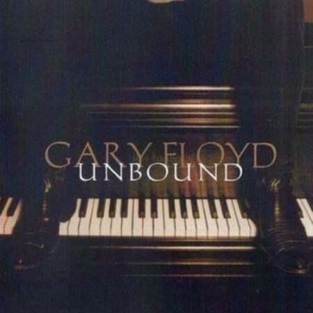 Unbound - Gary Lynn Floyd Music